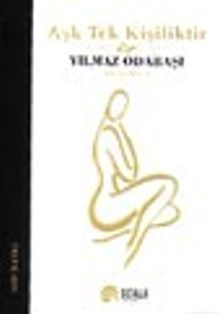 Aşk Tek Kişiliktir