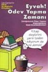 Eyvah! &Ouml;dev Yapma Zamanı