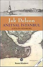 Anıtsal İstanbul & Gezgin Rehberi (Ciltsiz)