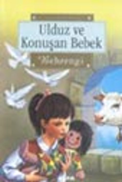 Ulduz ve Konuşan Bebek