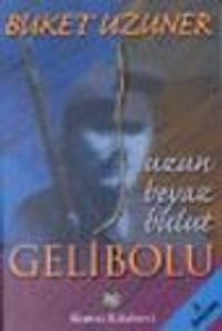 Uzun Beyaz Bulut Gelibolu