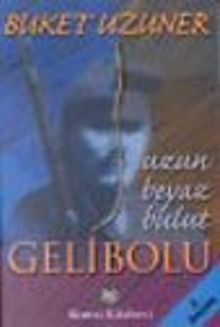 Uzun Beyaz Bulut Gelibolu