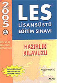 LES Lisansüstü Eğitim Sınavı Hazırlık Kılavuzu