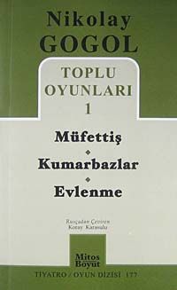Toplu Oyunları -1 / Müfettiş - Kumarbazlar - Evlenme