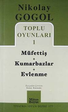 Toplu Oyunları -1 / Müfettiş - Kumarbazlar - Evlenme