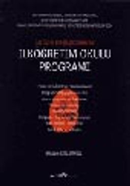 İlköğretim Okulu Programı (1-8 Yılın Tamamı)