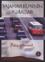 Yaşamayı Bilmenin Kuralları