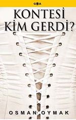 Kontesi Kim Gerdi?