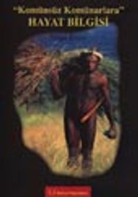 Komünsüz Komünarlara Hayat Bilgisi