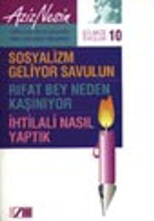 Gülmece Öyküleri 10/ Sosyalizm Geliyor Savulun-Rıfat Bey Neden Kaşınıyor-İhtilali Nasıl Yaptık
