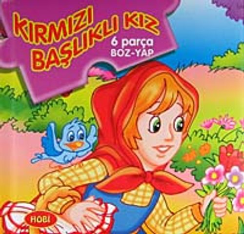 Kırmızı Başlıklı Kız / 6 Parça Boz-Yap