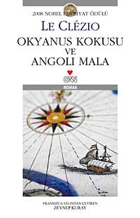 Okyanus Kokusu ve Angoli Mala