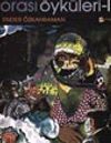 Orası &Ouml;yk&uuml;leri III