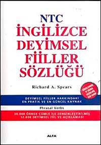 NTC İngilizce Deyimsel Fiiller Sözlüğü (Phrasal Verbs)