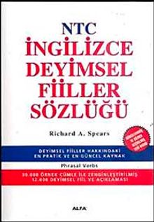 NTC İngilizce Deyimsel Fiiller Sözlüğü (Phrasal Verbs)