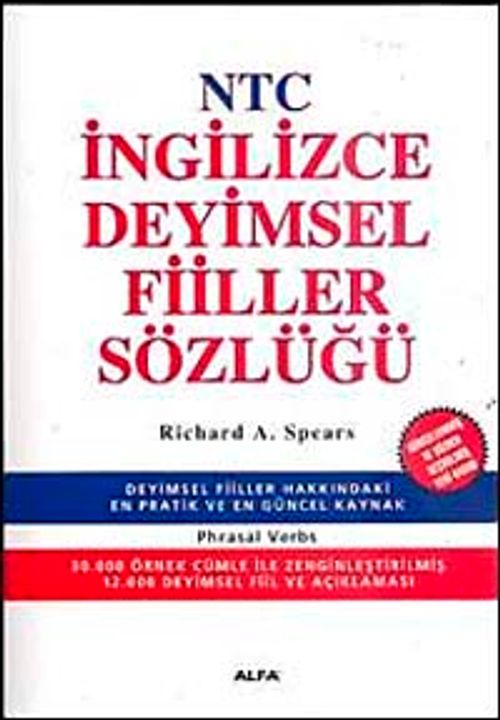 NTC İngilizce Deyimsel Fiiller Sözlüğü (Phrasal Verbs)