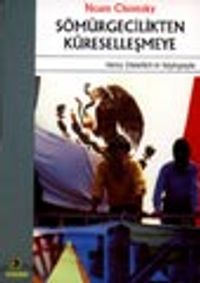 Sömürgecilikten Küreselleşmeye