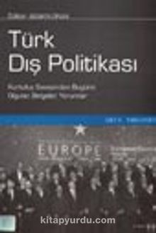 Türk Dış Politikası  Cilt II
