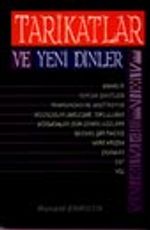 Tarikatlar ve Yeni Dinler