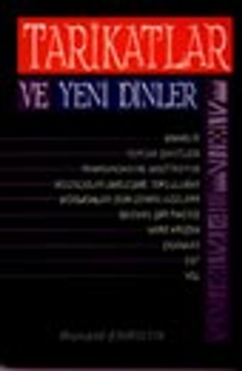 Tarikatlar ve Yeni Dinler