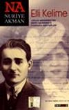 Elli Kelime / Adnan Menderes'ten Berin Menderes'e Yassıda Mektupları