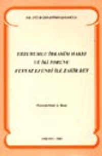 Erzurumlu İbrahim Hakkı Ve İki Torunu Feyyaz Efendi İle Zakir Bey