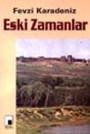 Eski Zamanlar