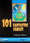 101 Fantastic Fables - Stage 3