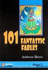 101 Fantastic Fables - Stage 3