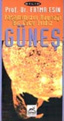 Yaşamımızın Kaynağı Bir Cüce Yıldız&Güneş