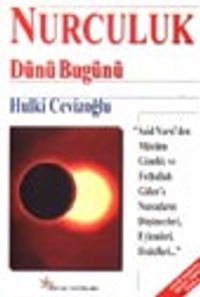 Nurculuk&Dünü Bugünü