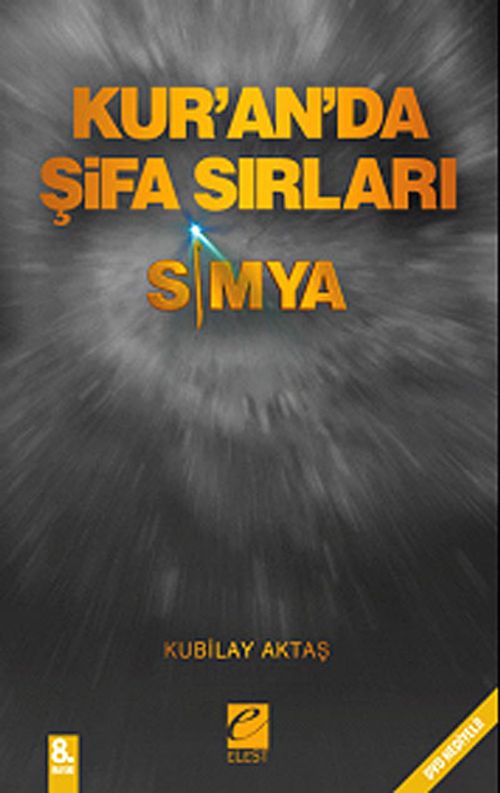 Simya & Kur'an'da Şifa Sırları (DVD Hediyeli)