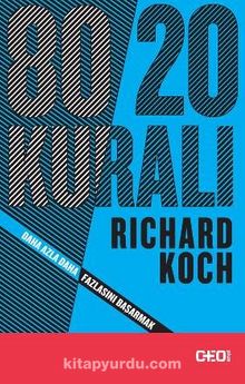80/20 Kuralı - Richard Koch