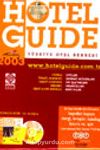 Hotel Guide 2003 (cilt 1 - 2)