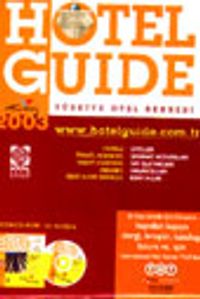 Hotel Guide 2003 (cilt 1 - 2)