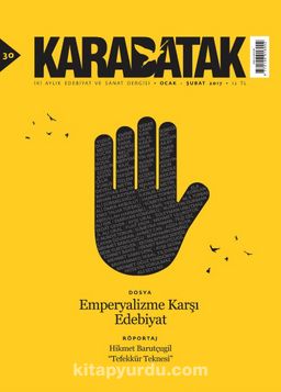 Karabatak İki Aylık Edebiyat ve Sanat Dergisi Ocak-Şubat 2017 Sayı:30