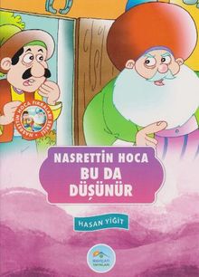 Bu da Düşünür / Nasrettin Hoca
