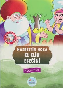 El Elin Eşeğini / Nasrettin Hoca