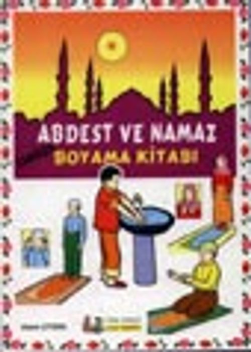 Abdest ve Namaz Boyama Kitabı&(Camiler)