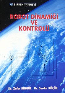 Robot Dinamiği ve Kontrolü