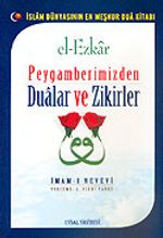 Peygamberimizden Dualar ve Zikirler / İmam-ı Nevevi