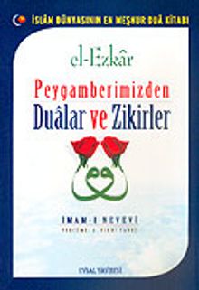 Peygamberimizden Dualar ve Zikirler / İmam-ı Nevevi