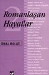 Romanlaşan Hayatlar 2
