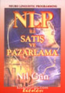 NLP ile Satış ve Pazarlama - Nil Gün