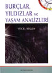 Burçlar, Yıldızlar ve Yaşam Analizleri