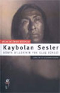 Kaybolan Sesler Dünya Dillerin Yol Oluş Süreci