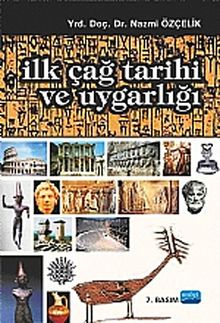 İlk Çağ Tarihi ve Uygarlığı