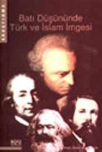 Batı Düşününde Türk ve İslam İmgesi