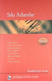 Sıkı Adamlar - Saadettin Acar