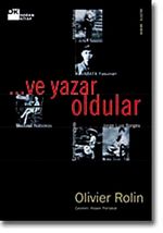 ... Ve Yazar Oldular